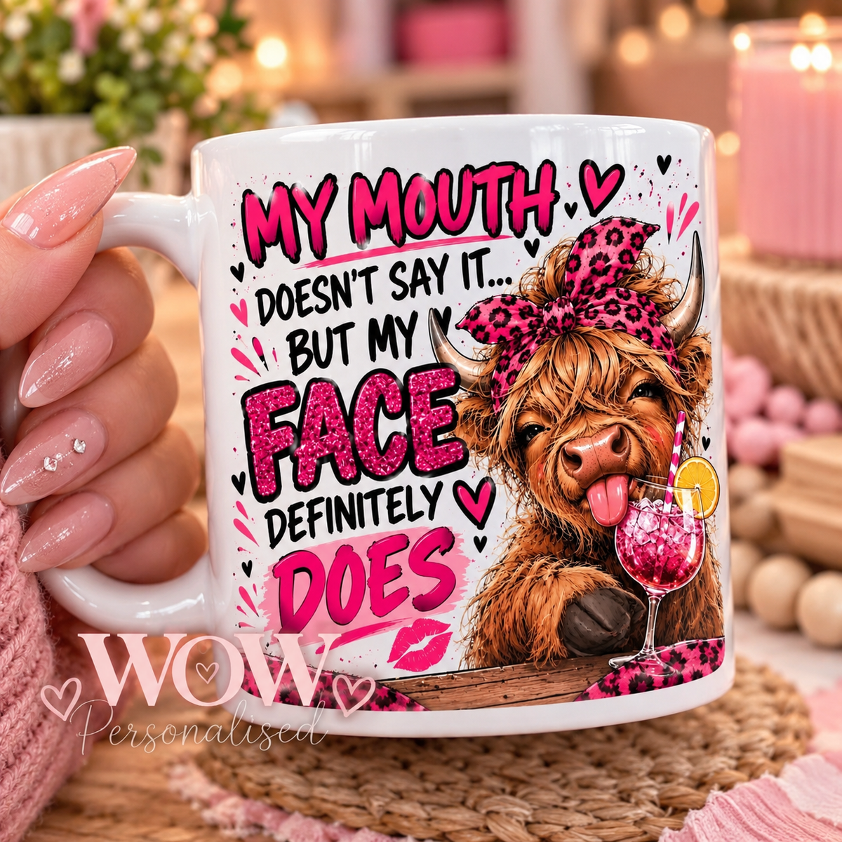 Funny Highland Cow Mug โ My Mouth Doesnโt Say It But My Face Definitely Does | Pink 11oz Novelty Mug