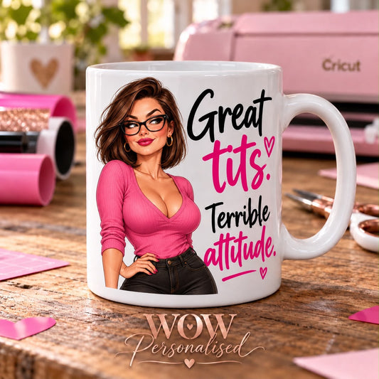 Great Tits Terrible Attitude Mug | Funny Rude 11oz Mug | 18+ Adult Novelty Gift